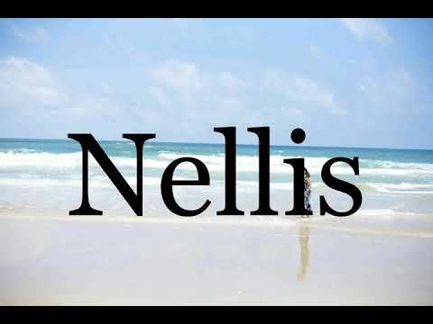 How To Pronounce Nellis🌈🌈🌈🌈🌈🌈Pronunciation Of Nellis