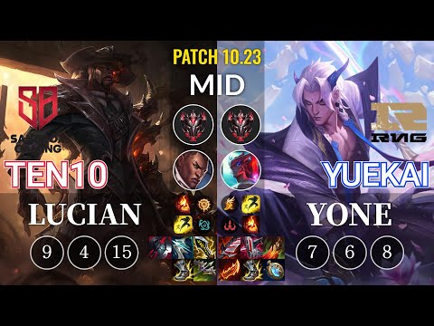 SB Ten10 Lucian vs RNG yuekai Yone Mid - KR Patch 10.23