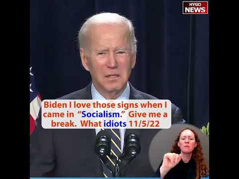 Biden Calls Protesters 'Idiots' Over 'Socialism' Signs at Illinois School (November 5, 2022)