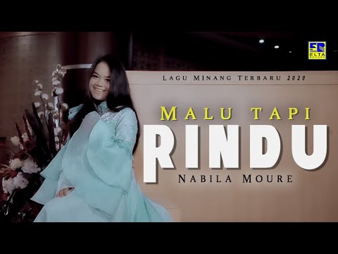 Nabila Moure - MALU TAPI RINDU [Official Music Video] Lagu Minang Terbaru 2020