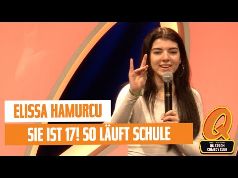 Elissa Hamurcu | UNCUT | Sie ist erst 17! So läuft Schule | Quatsch Comedy Club - Live Show | Berlin