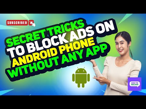 Secret Tricks To Block Ads on Android Phone Without Any App 2025 [New Method]