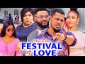 THE FESTIVAL OF LOVE COMPLETE SEASON - (New Hit Movie) FLASH BOY 2022 Latest Nigerian Movies