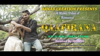 Qaafirana|Offical Trailer|cover song |Kedarnath|Arijit Singh||Amit Trivedi|(Arnab Creation)