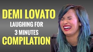 DEMI LOVATO LAUGHING COMPILATION (3 MINUTES)!
