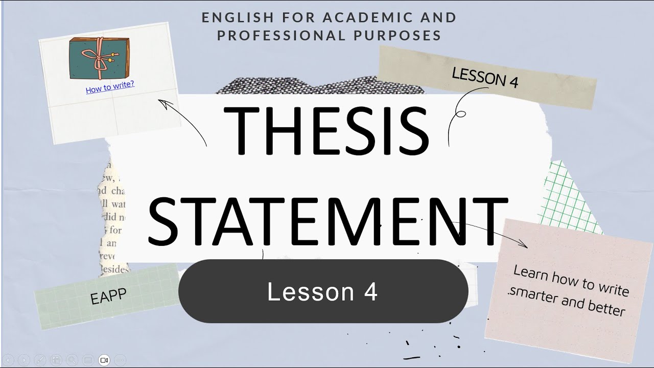 Lesson 4: Thesis Statement | EAPP
