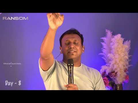 Day 8 | Ransom | Pr. Mathew | New Life Church - Dublin | 26-02-2026