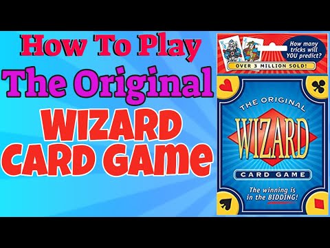 How To Play The Original Wizard Card Game