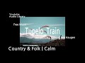Tupelo Train Youtube Audio Library Free Soundtrack No Copyright Music