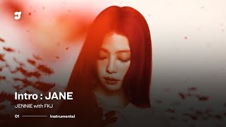 Download lagu JENNIE – Intro : JANE with FKJ | Instrumental mp3 Download lagu JENNIE – Intro : JANE with FKJ | Instrumental mp3