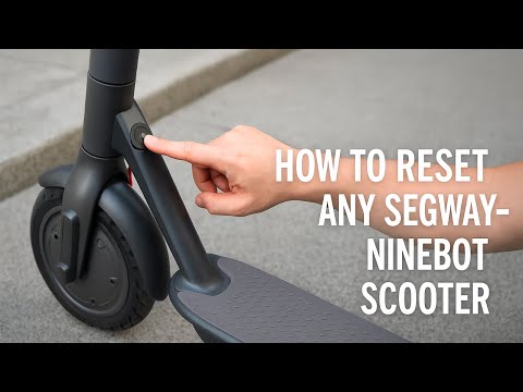 How To Factory/HARD RESET Any Segway-Ninebot Scooter