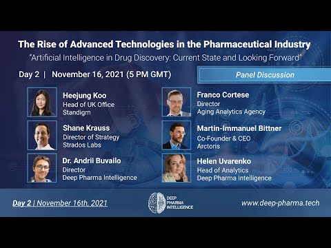 The Rise of Advanced Technologies in the Pharmaceutical Industry - Day 2 - Panel Discussion