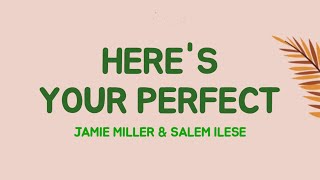 Download lagu Jamie Miller (With Salem Ilese) - Here's Your Perfect (Lyrics Terjemahan)| Viral Tiktok mp3