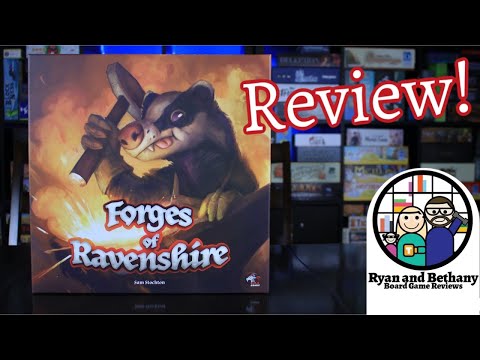 Ryan and Bethany review Forges of Ravenshire!
