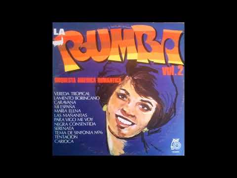 ORQUESTA AMERICA ROMANTICA - CARIOCA