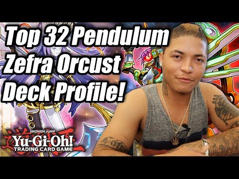 Yu-Gi-Oh! NAWCQ Top 32 Pendulum Zefra Orcust Deck Profile! ft. "3Stackz"