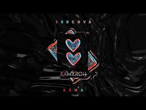 KAMERON - KAMERON - Srdcová dáma (Official)