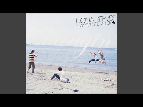 GetBackers CHANGIN' NONA REEVES feat. YOU THE ROCK★