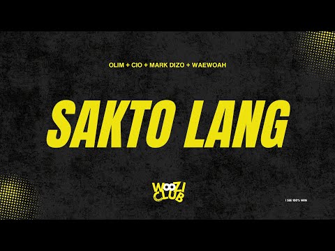 Woozi Club – SAKTO LANG (ft. CIO, OLIM, Mark Dizo & WAEWOAH)