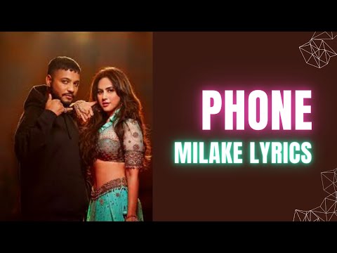 Phone Mila Ke Lyrics Music Video ।। raftaarmusic ।। aroosakhan9 ।। AKASA ।। Latest Dance Song 2023