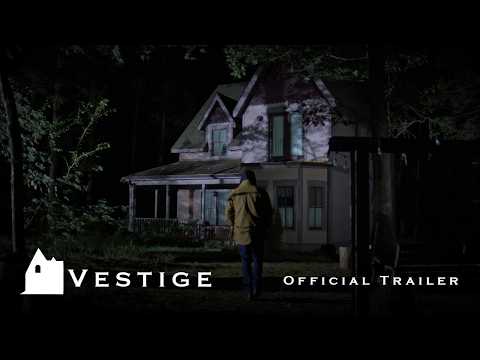 Vestige | Official Trailer | Real to Reel Entertainment