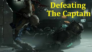 Dead Space (2023) Remake - Defeat The Captain Mathius Easily...
