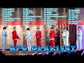 B T S PLAYLIST 2022 BEST SONGS Part 1 NEW Bts PLAYLIST Btsplaylist Song