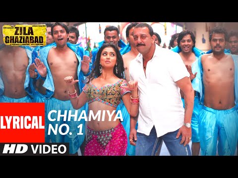Lyrical: Chhamiya No. 1 | Zila Ghaziabad | Sanjay Dutt, Vivek Oberoi | Sunidhi Chauhan, Shabab Sabri