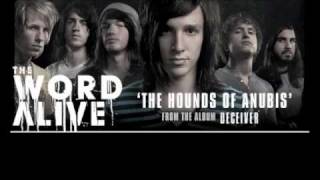 The Word Alive - The Hounds Of Anubis video