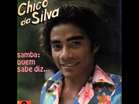 Chico Da Silva - Pandeiro É Meu Nome (Disco Samba:Quem Sabe Diz...1977)