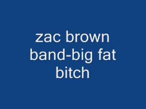 Video thumbnail for Big Fat Bitch