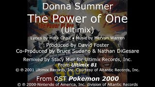 Donna Summer - The Power of One (Ultimix) LYRICS - HQ OST &quot;Pokemon 2000&quot;