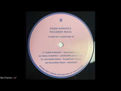 Riccardo Rizza - Nowhere [Phonik – PNK06]
