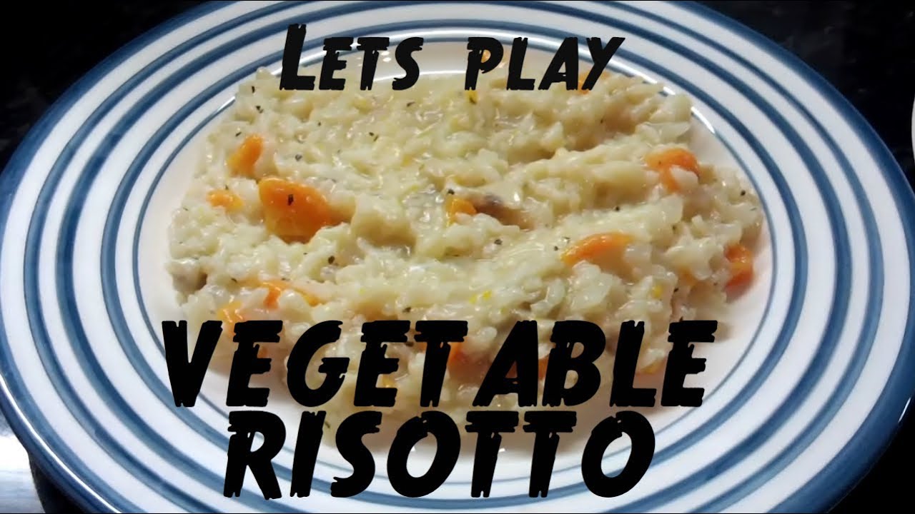 Let's Play Vegetable Risotto