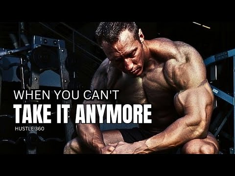 WHEN YOU CAN'T TAKE IT ANYMORE - Best Motivational Speech