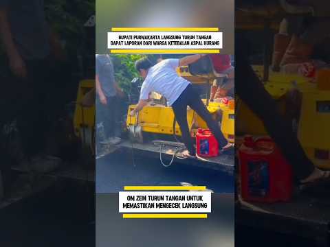 BUPATI PURWAKARTA LANGSUNG TURUN TANGAN CEK LANGSUNG KETEBALAN ASPAL TERIMA LAPORAN WARGA