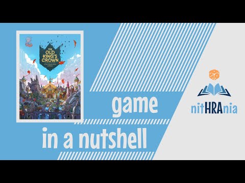 Game in a Nutshell - The Old King's Crown (How to Play)