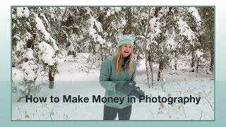 How to Make Money as an Outdoor and Nature Photographer