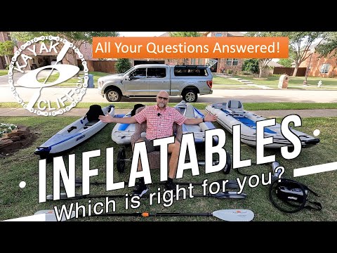 Choosing the right inflatable kayak