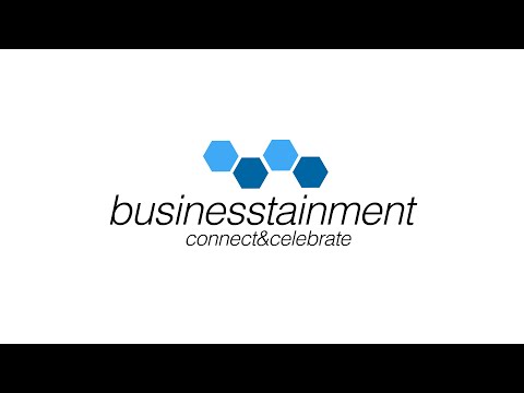 businesstainment - "connect & celebrate"
