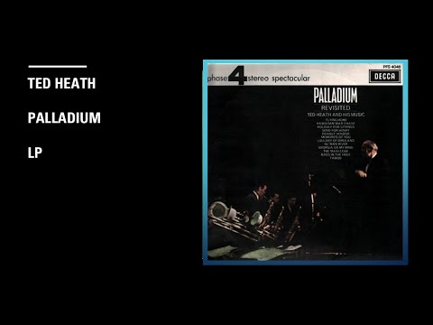 Ted Heath And His Music – Palladium Revisited - Lp