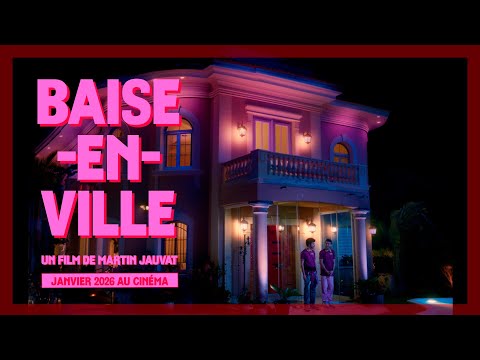 Teaser Baise-en-ville - Réalisation Martin Jauvat Le Pacte