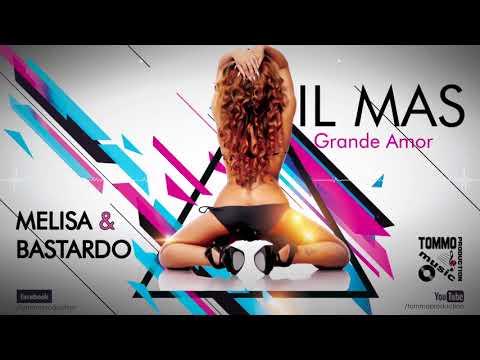 Melisa & Bastardo – El mas grande amor Video