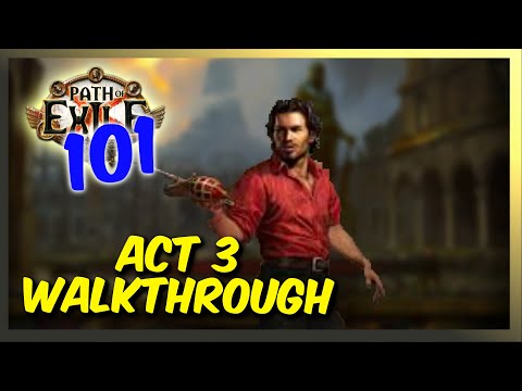 Path of Exile 101 | Act 3 Beginners Guide | Duelist Class