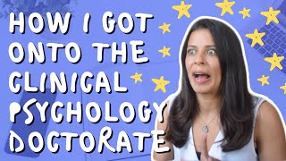 STORY TIME: How I got onto the Clinical Psychology Doctorate (DClinPsy)