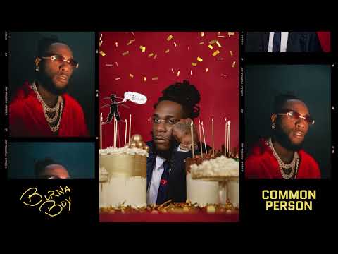 Burna Boy - Common Person [Official Audio]