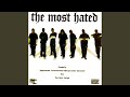 The Most Hated