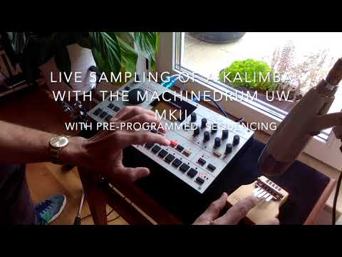 Live Sampling \ Elektron Machinedrum UW and Kalimba