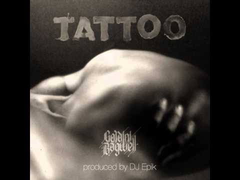 Goldini Bagwell - Tattoo (prod. by Dj Epik)