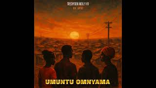 Download lagu Trechyson Molly vx - Umuntu Omnyama (feat. Lah’Vee) mp3